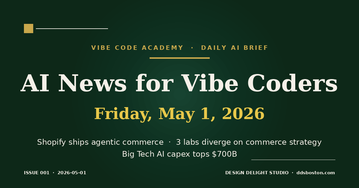 Vibe Code Academy daily AI news cover for May 1, 2026