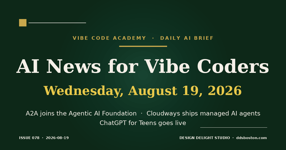 Vibe Code Academy daily AI news cover for August 19, 2026