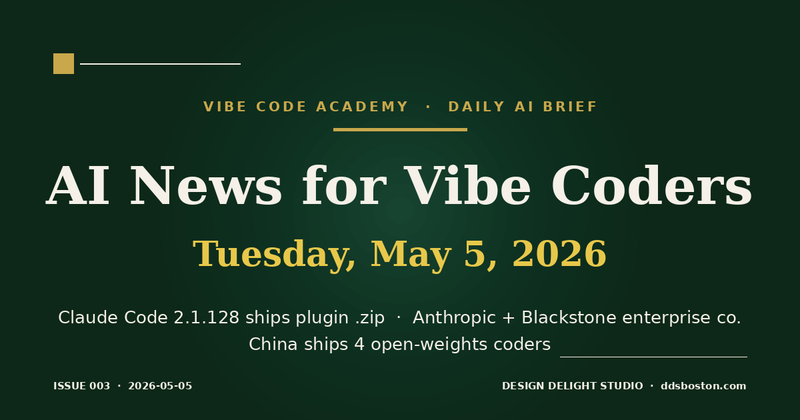 Vibe Code Academy daily AI news cover for May 5, 2026