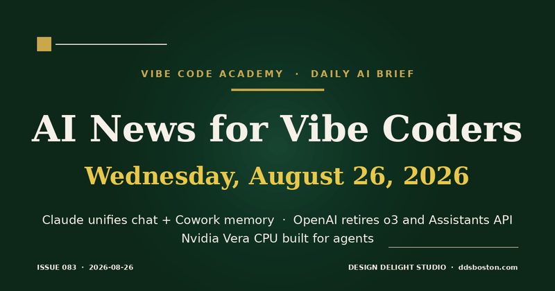 Vibe Code Academy daily AI news cover for August 26, 2026