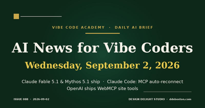 Vibe Code Academy daily AI news cover for September 2, 2026