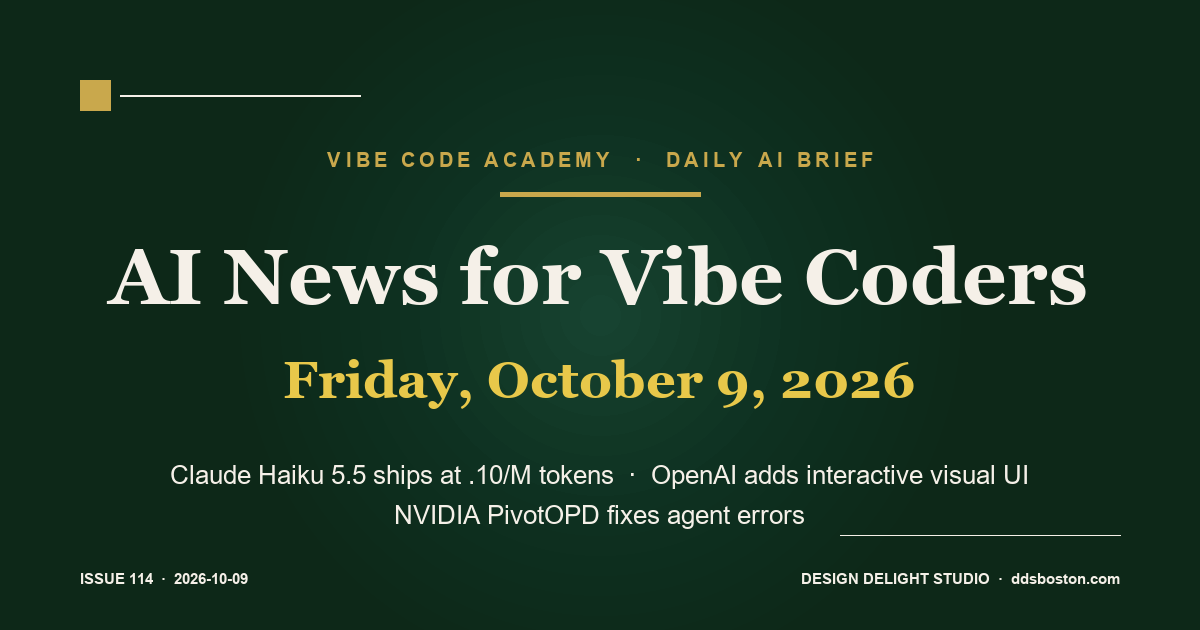 Vibe Code Academy daily AI news cover for October 9, 2026