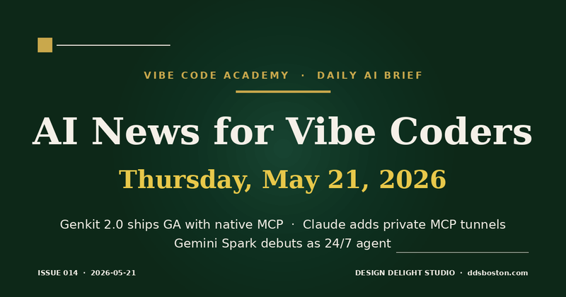 Vibe Code Academy daily AI news cover for May 21, 2026