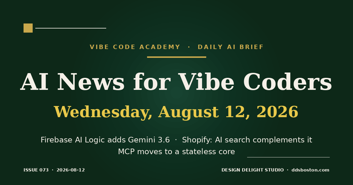 Vibe Code Academy daily AI news cover for August 12, 2026