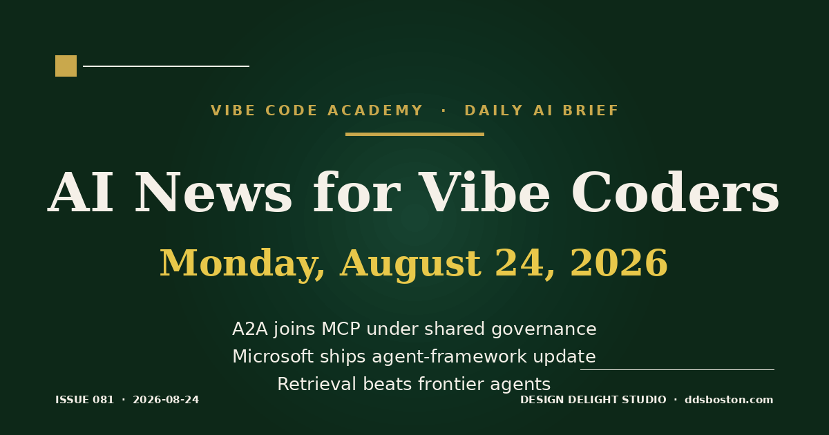 Vibe Code Academy daily AI news cover for August 24, 2026