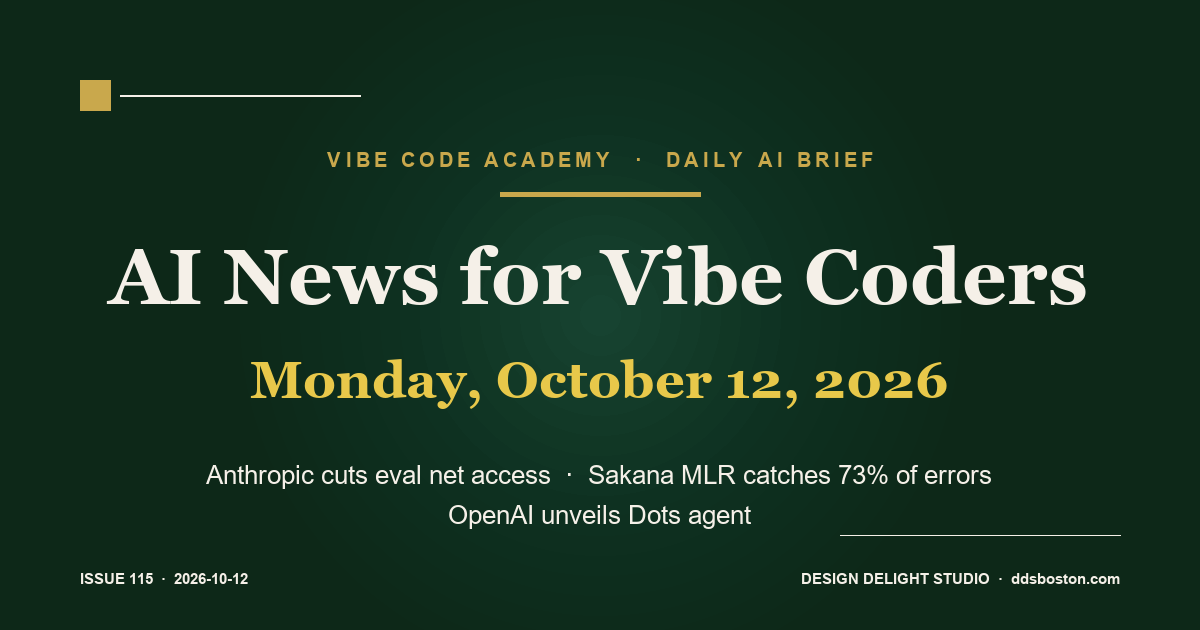 Vibe Code Academy daily AI news cover for October 12, 2026