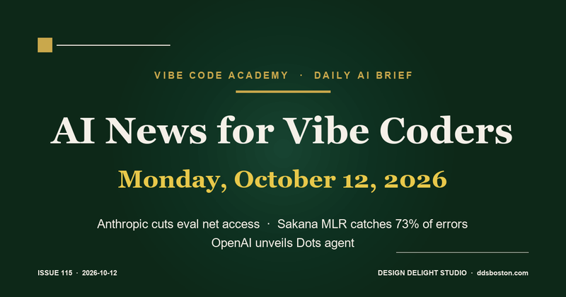 Vibe Code Academy daily AI news cover for October 12, 2026