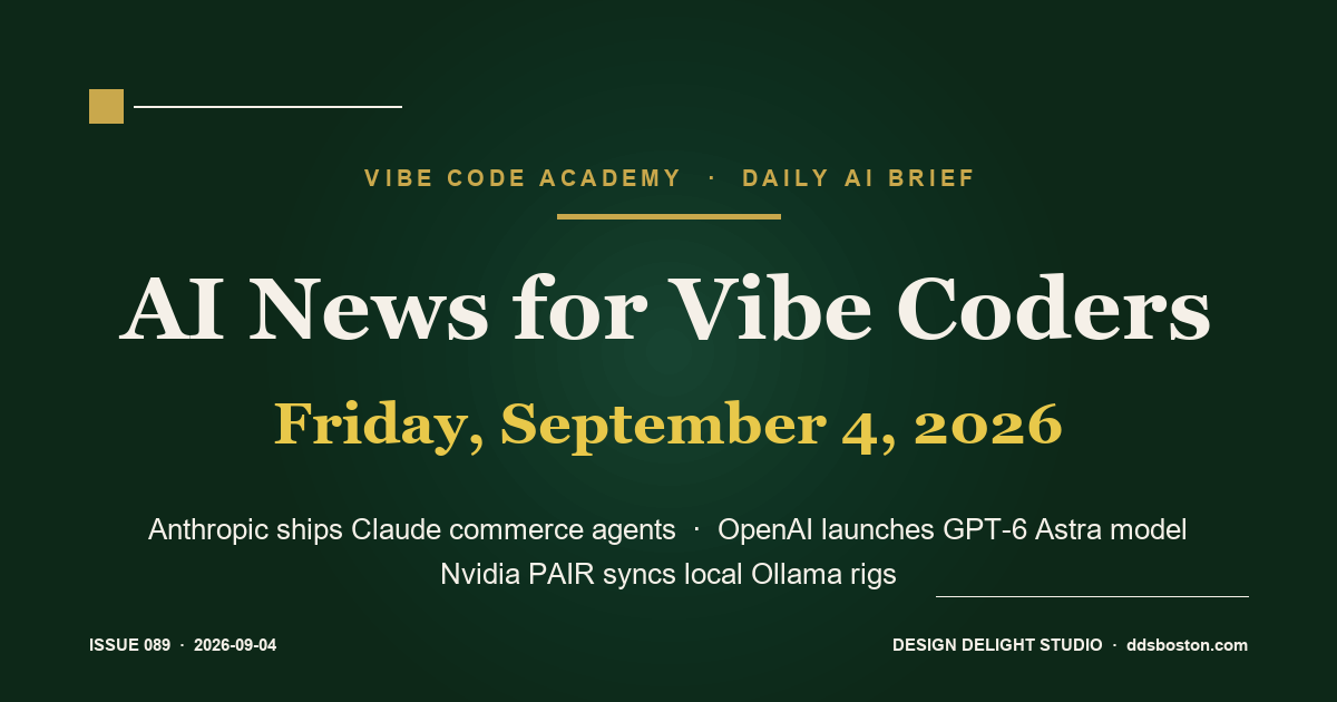 Vibe Code Academy daily AI news cover for September 4, 2026