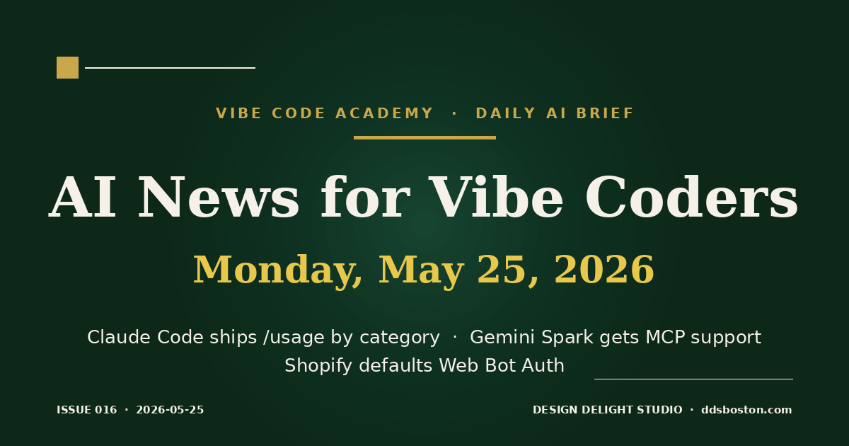 Vibe Code Academy daily AI news cover for May 25, 2026