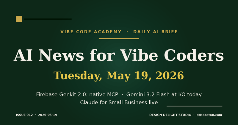 Vibe Code Academy daily AI news cover for May 19, 2026
