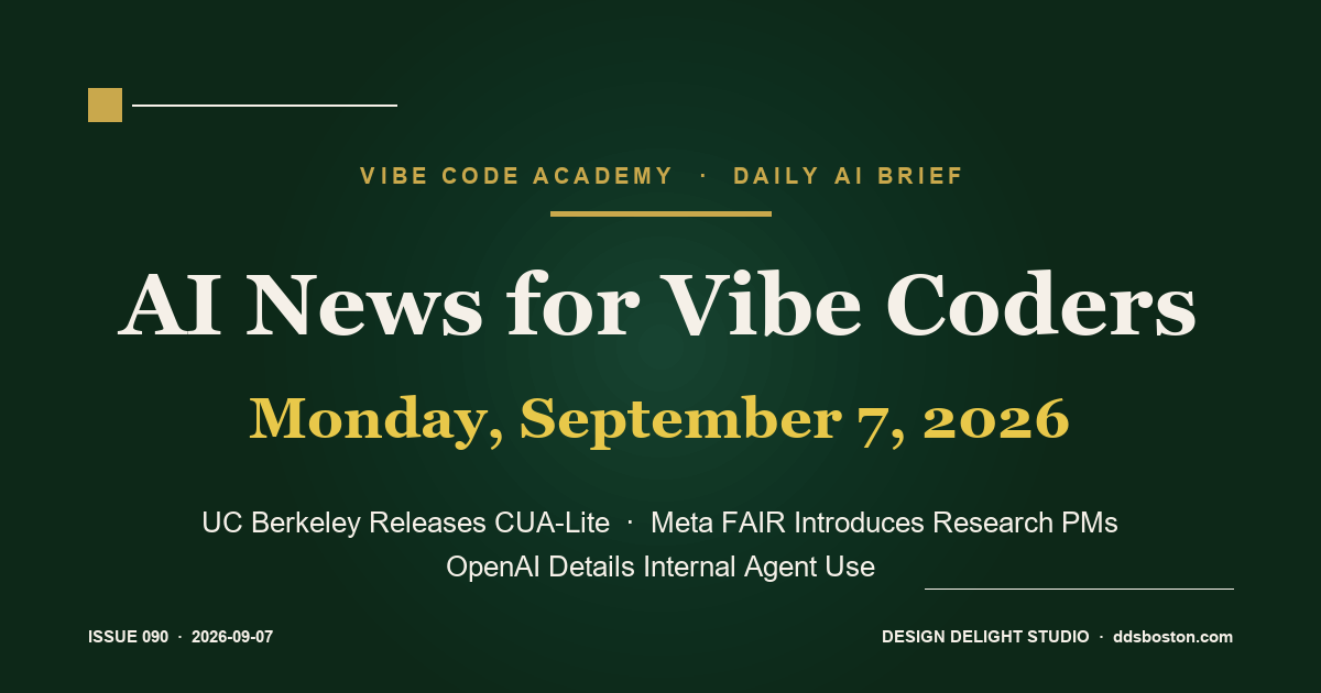 Vibe Code Academy daily AI news cover for September 7, 2026