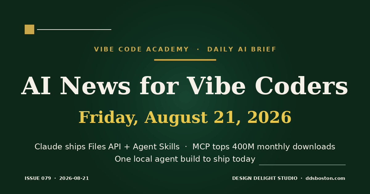 Vibe Code Academy daily AI news cover for August 21, 2026
