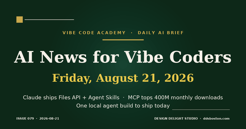 Vibe Code Academy daily AI news cover for August 21, 2026