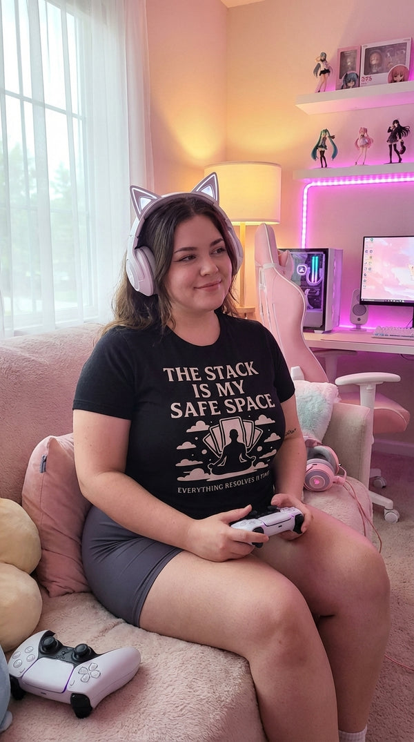 The Stack Is My Safe Space T-Shirt - Cozy Plus Gamer in Living Room - Untap & Upkeep Lifestyle