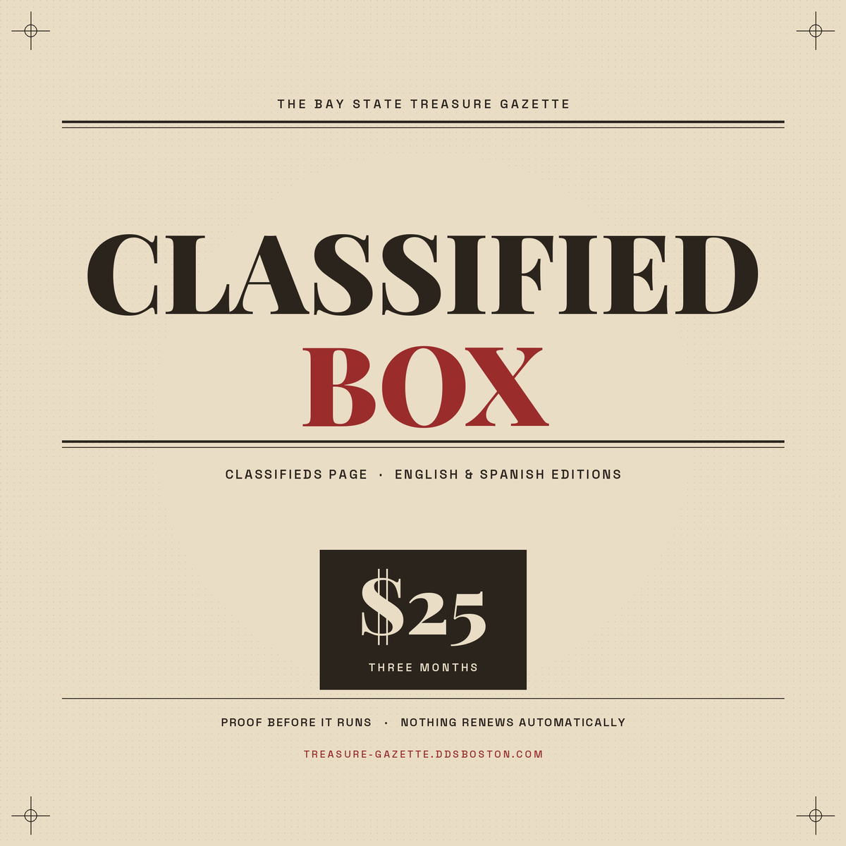 Classified Box — a $25 three-month boxed classified in The Bay State Treasure Gazette, the Massachusetts thrift and vintage directory. Classifieds page, English and Spanish editions.