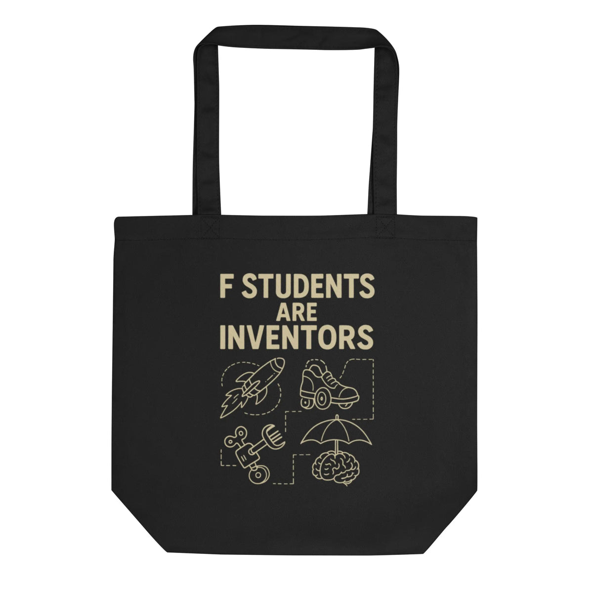 Organic Cotton Tote F Students Are Inventors Chalkboard - Sustainable Organic Design | Primary Flat-lay Front View