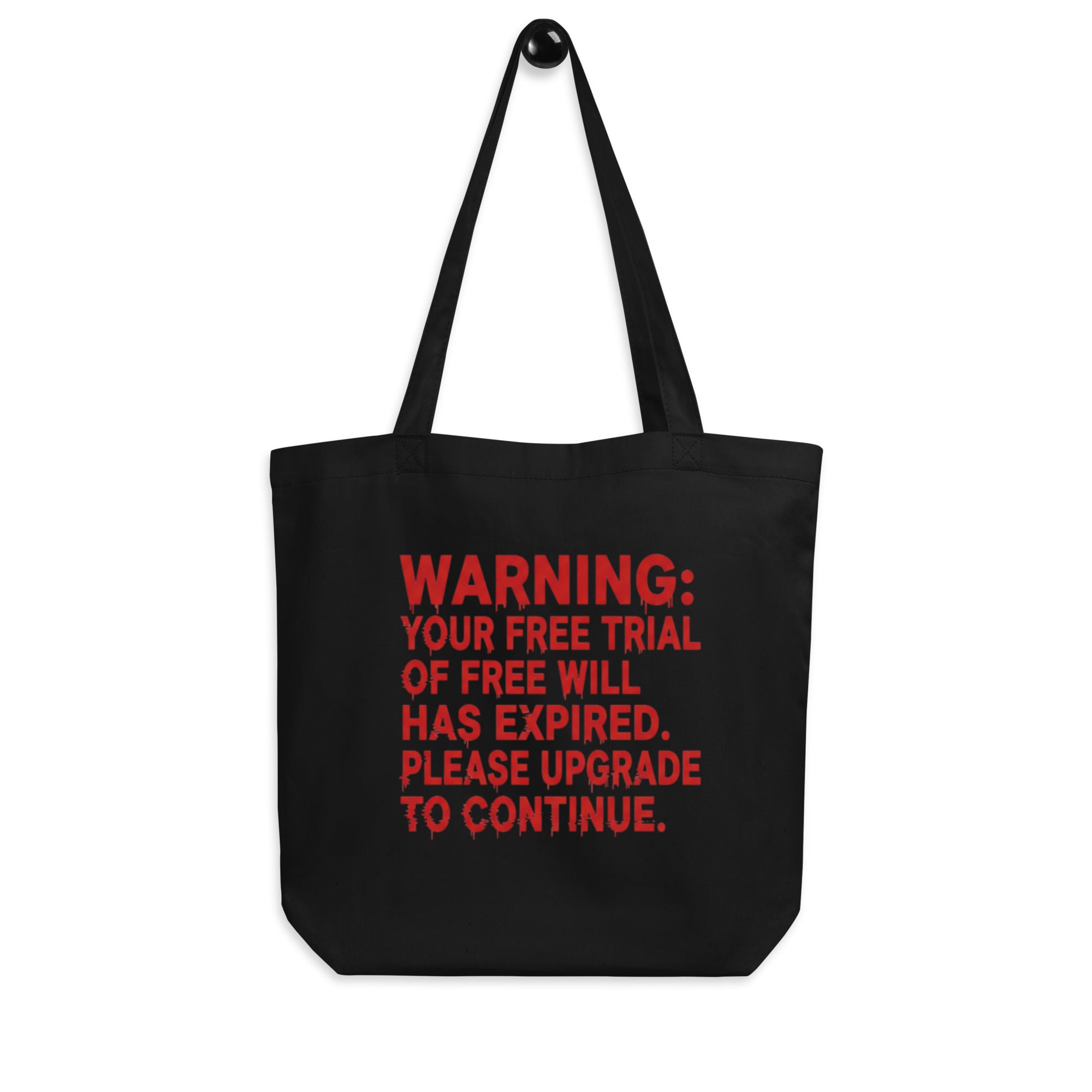 'Free Will Expired' Organic Tote Bag | Heavyweight GOTS Cotton - Sustainable Organic Design | Detailed Alternative View
