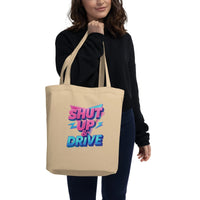 Shut Up & Drive Retro Tote | GOTS Certified Organic Cotton Bag - Sustainable Organic Design | Primary Flat-lay Front View