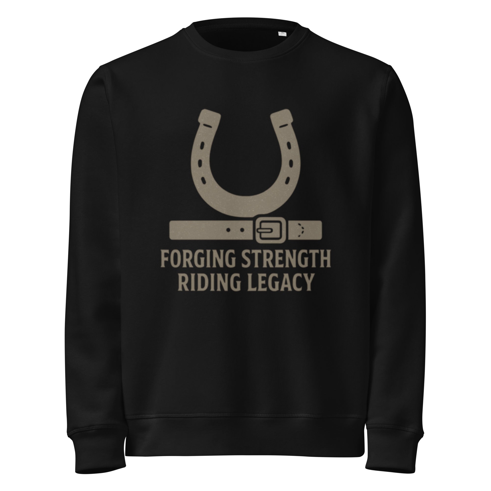 Black sweatshirt with horseshoe and belt graphic and text 'Forging Strength Riding Legacy' on a white background